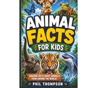 Animal Facts for Kids: Amazing Animal Facts for kids 8-12