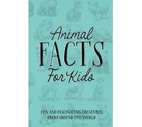 Animal Facts for Kids Softcover Book