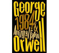 Animal Farm &1984 Nineteen Eighty-Four (The International Best Selling Classics) | George Orwell