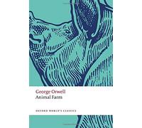 Animal Farm (Oxford World's Classics)