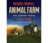 Animal Farm: The Graphic Novel