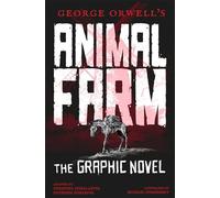 George Orwell – Animal Farm: The Graphic Novel – Gemini Graphic Novels