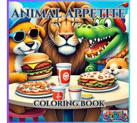 ANIMAL FOODIES: BOLD & EASY COLORING BOOK