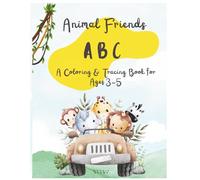 Animal Friends ABC: A Coloring, Tracing & Animal Facts Book for Ages 3-5