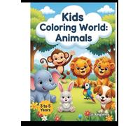 Animal Friends Coloring Book: Fun Activities for Kids Ages 3-5 with Easy-to-Color Animals
