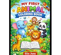 Animal Friends Coloring Book: Fun & Easy Animal Coloring Pages for Kids Ages 3-6 | Cute, Simple Designs for Toddlers & Preschoolers | Learn Animals While Coloring