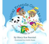Animal Friends Count to 10: Animal Friends in the Clouds