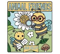 Animal Friends: Cute and Bold Animals and Backgrounds to Color