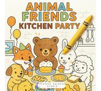 Animal Friends Kitchen Party: Bold & Easy Coloring Book for All Ages, Simple, Large Designs for Relaxation Featuring Animals, Nature, Patterns, Cute Characters, and More
