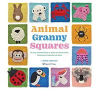 Animal Granny Squares: 40 Cute Crochet Blocks to Make into Decorations, Homewares, Blankets and More