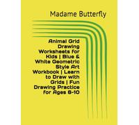 Animal Grid Drawing Worksheets for Kids | Blue & White Geometric Style Art Workbook | Learn to Draw with Grids | Fun Drawing Practice for Ages 6-10