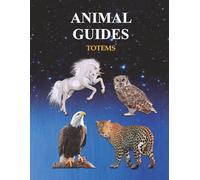 Animal Guides: "Discover Your Power Animal: 70 Cut-out cards to connect with animal wisdom and sacred messages."