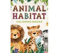 Animal Habitat: Coloring Book