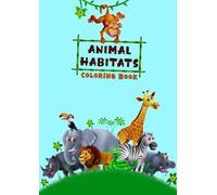 Animal Habitats Coloring Booklet in Grayscale Illustrative Style