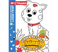 Animal Hidden Pictures For Kids Ages 3-5: Exciting Adventure Through Nature for Ages 3-5 | Encouraging Discovery and Imagination in Young Minds