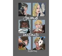 Animal Instincts