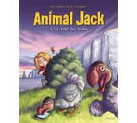 Animal Jack - Tome 4 - Le réveil des dodos (Animal Jack, 4)