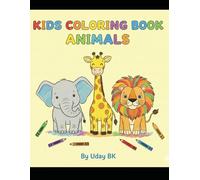 Animal Kingdom: A Fun Colouring Book for Kids Aged 3 to 6
