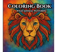 Animal Kingdom: Adult Coloring Book for Mind Clarity & Stress Relief