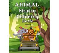 Animal Kingdom Color Book