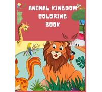 Animal Kingdom Coloring Book