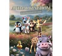 Animal Kingdom Coloring Book for Kids (Coloring Books for Kids by Annieland)