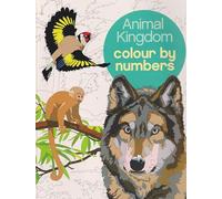 Animal Kingdom Colour by Numbers (Arcturus Colour by Numbers Collection)