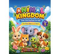 Animal Kingdom: Cute Coloring Book for Kids Ages 4-6