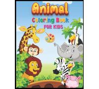 ANIMAL KINGDOM: kids colouring book