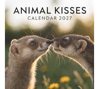 Animal Kisses Calendar 2027: A Year of Cute Moments and Heartwarming Animal Love