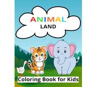 Animal Land : Coloring Book for Kids