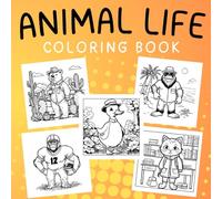 Animal Life Coloring Book: 40 Retro Style Animal Drawings for Adult Relaxation