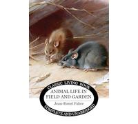 Animal Life in Field and Garden