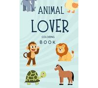 Animal Lover Coloring Book