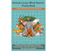 Animal Lovers Word Search Puzzle Book: 70 unique puzzles with 630 total animal-related words
