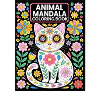 Animal Mandala Coloring Book: A Relaxing Coloring Book Featuring Intricate Animal Mandala Designs for Stress Relief