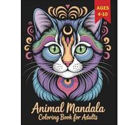Animal Mandala Coloring Book For Adults: Fun and creative coloring pages for girls & boys ages 4-10