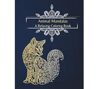 Animal Mandalas: A Relaxing Coloring Book