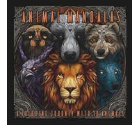 Animal Mandalas- An Adult Coloring Book Coloring Journey With 50 Animals: 50 Intricate Animal Designs Infused with Mandala Patterns for Relaxation and Creativity