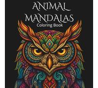 Animal Mandalas: Coloring Book