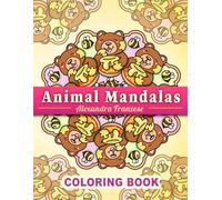 Animal Mandalas Coloring Book: Cute and Cozy Characters to Color, Easy Patterns for Adults and Kids, Relaxing Stress Relief Activities (Icon Mandala Coloring Books)