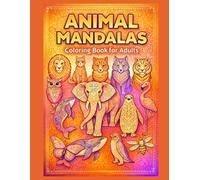 Animal Mandalas: Coloring Book for Adults