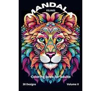 Animal Mandalas Coloring book for adults: Coloring pages for anxiety relief and a stress-relieving mandala (Mandalas Adult Coloring Books - designs for stress relief and mindfulness.)
