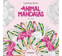 Animal Mandalas Colouring Book (Colouring Books for Adults)