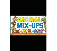 Animal Mix-ups children’s colouring book: Can you guess the animals combined ?