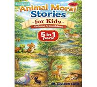 Animal Moral Stories for Kids - Volume 5 Combined: 5-in-1 Collection of Short Moral Stories with Life Lessons for Children: 6