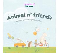 Animal n' friends - A chilled and relaxing coloring book for children and adults: Korean-Japanese inspired style cute animals and soft, nature-inspired scenes