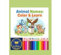 Animal Names: Color & Learn