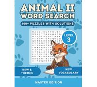 Animal Names Word Search Part II: 100+ Themed Puzzles for Adults and Seniors with Solutions Included