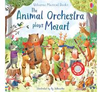 Animal Orchestra Plays Mozart (Musical Books)